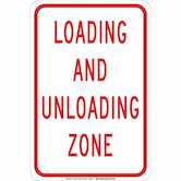 Hardware Specialty | Brady Loading & Unloading Zone Sign, 18